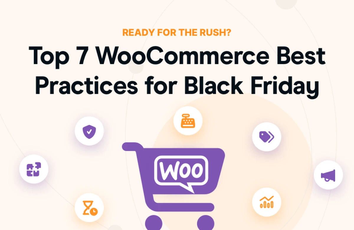 7 проверенных методов подготовки WooCommerce к Black Friday