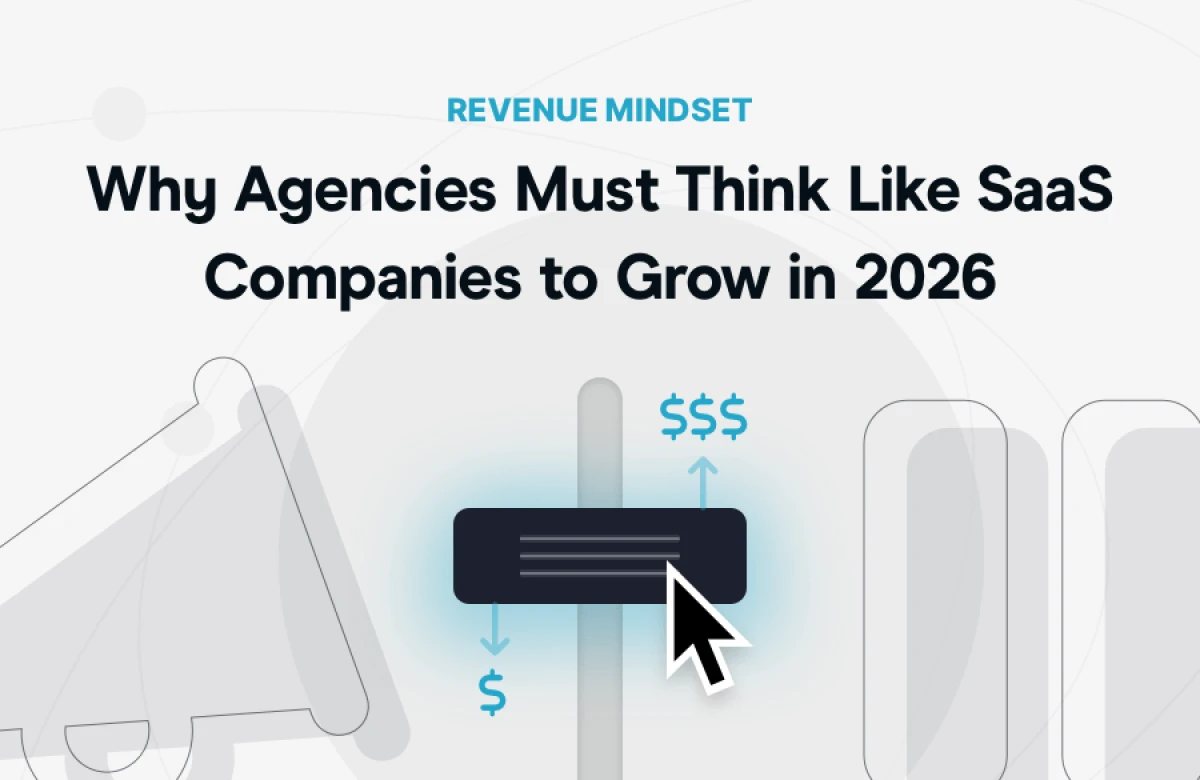 Как агентствам выйти на новый уровень дохода, переняв подход SaaS-компаний