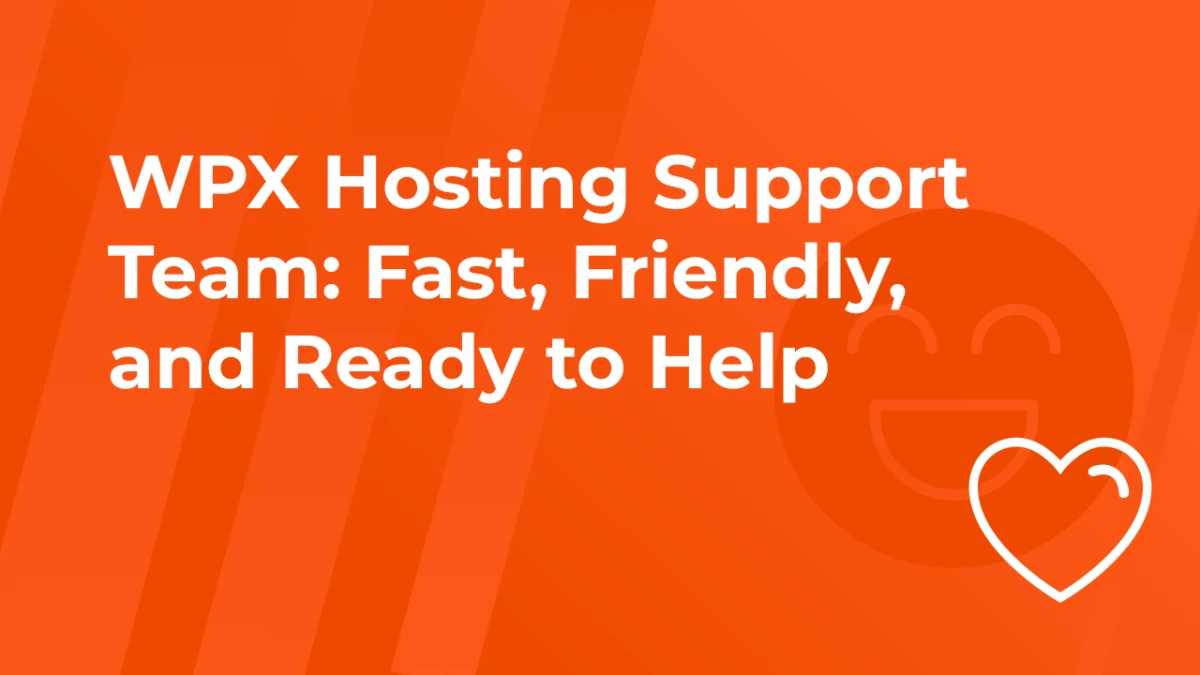 Поддержка WPX Hosting: Решаем вопросы быстро и с человеческим отношением