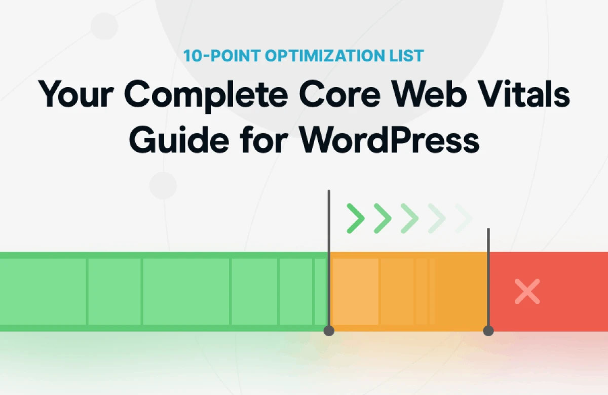 Core Web Vitals для WordPress: гайд, который покажет, где вы теряете трафик