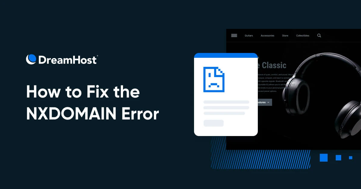 Ошибка DNS_PROBE_FINISHED_NXDOMAIN: что это такое и как исправить за минуту