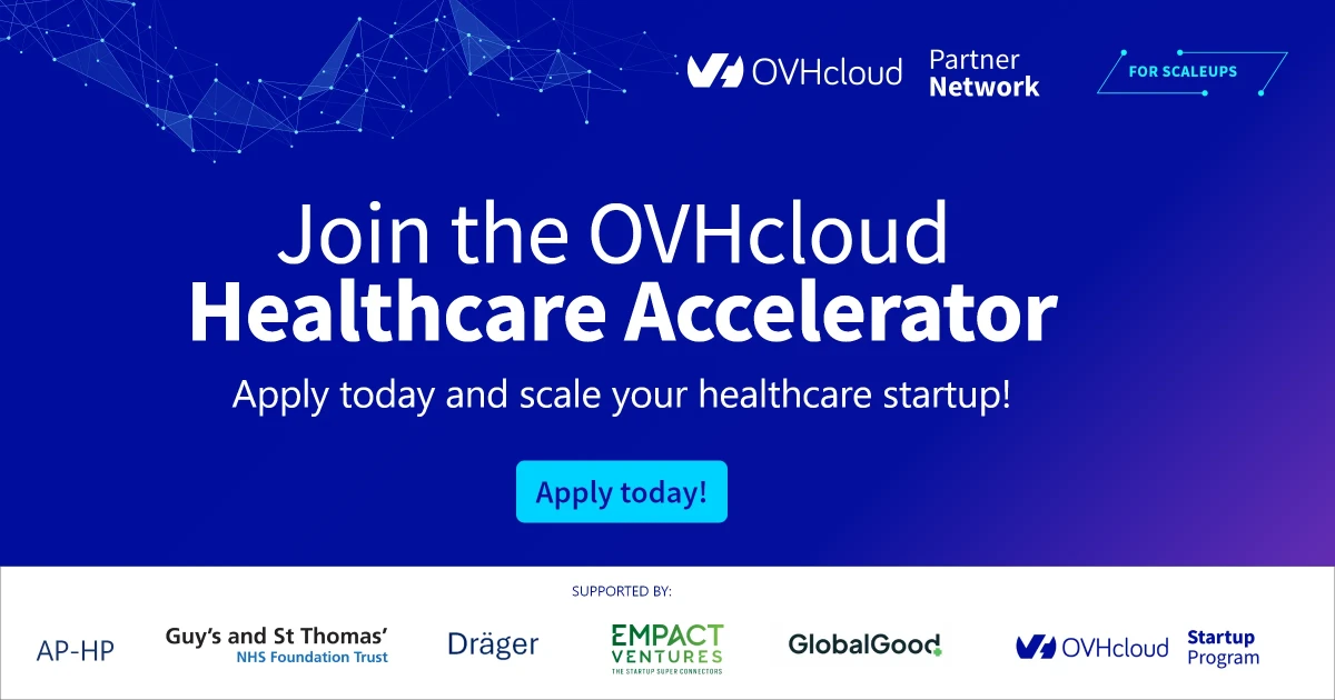 OVHcloud запускает акселератор для стартапов Scaleup в сфере здравоохранения: прием заявок открыт